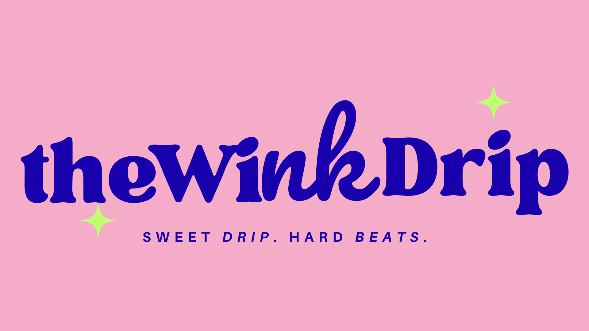 The Wink Drip